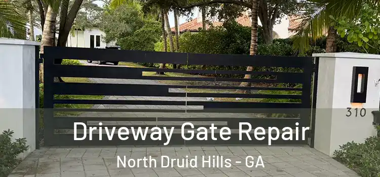 Driveway Gate Repair North Druid Hills - GA